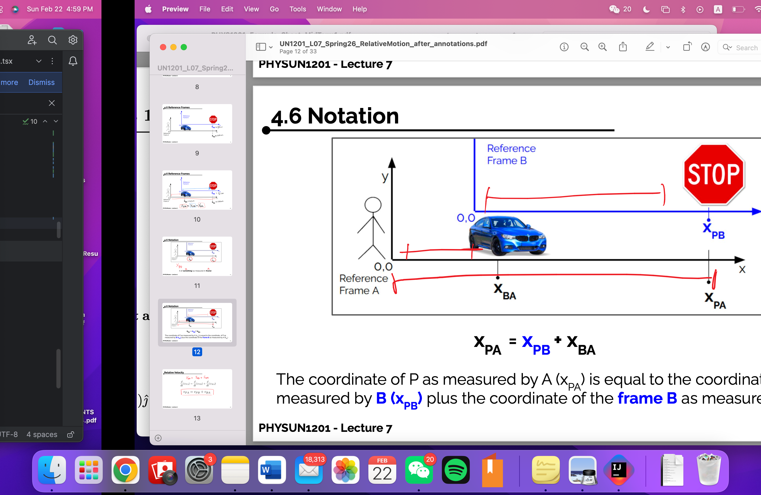 This image displays a macOS desktop, centered on a physics lecture slide titled "4.6 Notation" from "PHYSUN1201 - Lecture 7." The slide illustrates relative motion with a simple stick figure (Reference Frame A), a sleek blue car (Reference Frame B), and a prominent red "STOP" sign. The stick figure maintains a stoic, almost oblivious demeanor amidst the complex coordinate axes and the equation X_PA = X_PB + X_BA. The blue car, despite being part of a motion problem, appears perpetually frozen in its diagrammatic state. The background reveals a PDF viewer with thumbnails of other lecture slides, firmly establishing an academic context. A humorous detail is the user's dock, showing an astounding 18,313 unread emails, perhaps a testament to the distractions of a physics student.