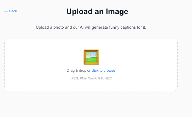 The image presents a clean web interface for an "Upload an Image" feature. The central subject is a cheerful, glossy emoji of a framed landscape, featuring vibrant green hills under a bright blue sky with fluffy white clouds and a yellow sun. This little picture, with its serene demeanor, patiently awaits its replacement, almost as if it's saying, "Go on, impress me with your funniest memes!" It sits within a dotted upload box, inviting users to "Drag & drop or click to browse" various image formats. The background text explicitly states, "Upload a photo and our AI will generate funny captions for it." The humor lies in this perfectly generic, almost idyllic placeholder anticipating the potentially wild and hilarious images it's meant to process. It's a calm before the comedic storm.